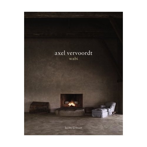 Axel Vervoordt Inspiration Wabi