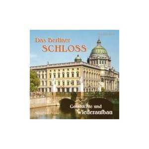 Berliner Schloss Wiederaufbau