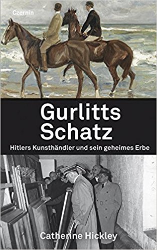 Gurlitts Schatz: Hitlers Kunsthndler und sein geheimes Erbe