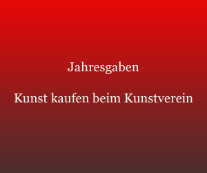 Kunst kaufen Jahresgaben