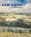 Van Gogh - Die Zeichnungen