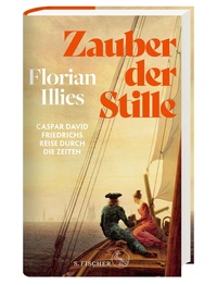 Florian Illies Caspar David Friedrich