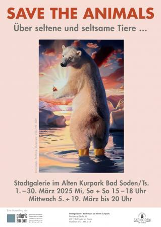 Save the Animals ... ber seltene und seltsame Tiere Ausstellung Bad Soden
