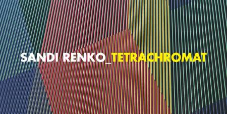 SANDI RENKO_TETRACHROMAT Ausstellung Frankfurt-M