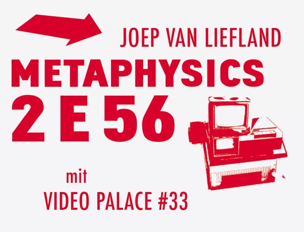METAPHYSICS 2 E 56