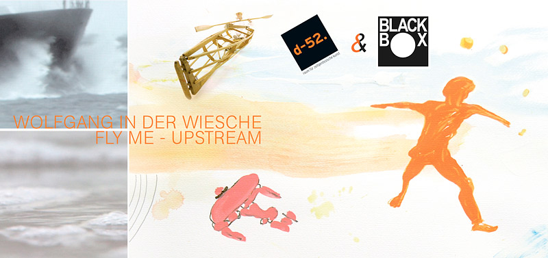 WOLFGANG IN DER WIESCHE | FLY ME - UPSTREAM