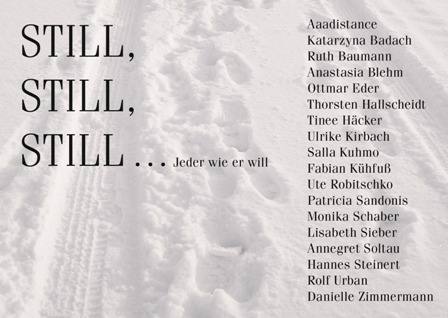 STILL STILL STILL - jeder wie er will