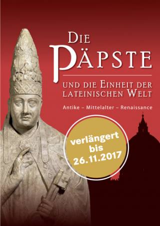 Die Ppste und die Einheit der lateinischen Welt Ausstellung Mannheim