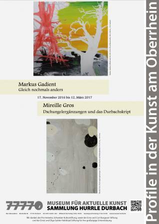 Markus Gadient | Mireille Gros: Profile in der Kunst am Oberrhein
