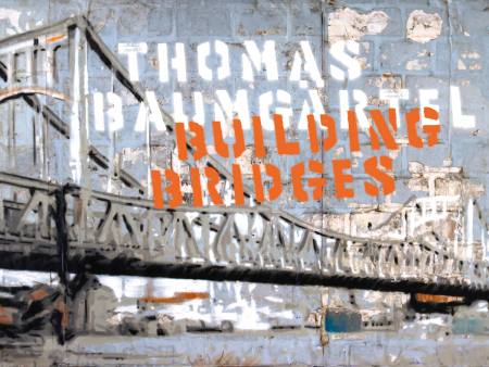 Building Bridges @ 30works Ausstellung Koeln