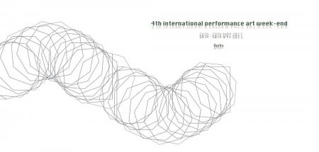 4TH INTERNATIONAL PERFORMANCE ART WEEKEND