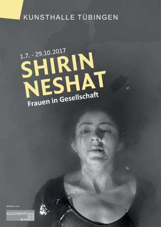 SHIRIN NESHAT  FRAUEN IN GESELLSCHAFT Ausstellung Tuebingen