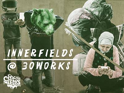 innerfields Blind Spot @ 30works