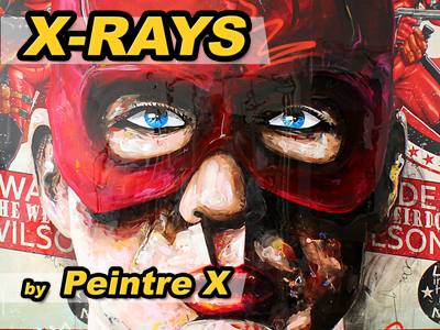 X-Rays by Peintre X @ 30works II