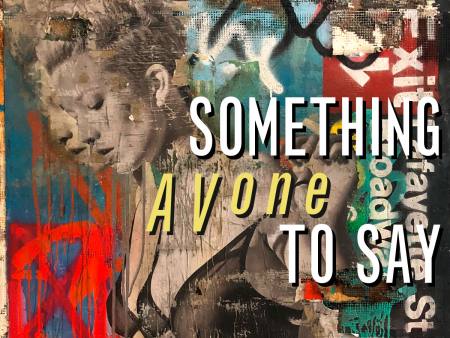 Something to say by AVone