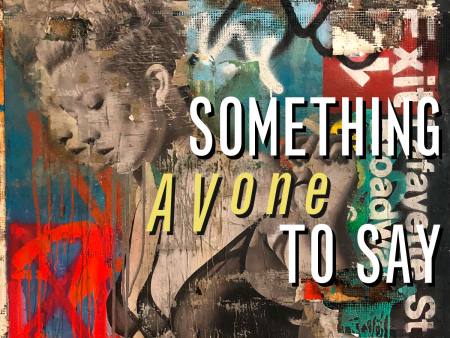 Something to say by AVone