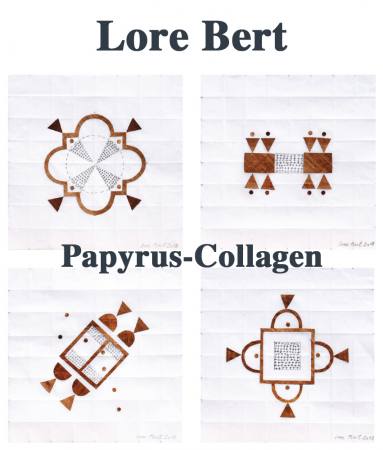 Lore Bert. Papyrus-Collagen Ausstellung Mainz