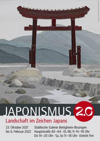 Japonismus 2.0 - Landschaft im Zeichen Japans Ausstellung Bietigheim-Bissingen