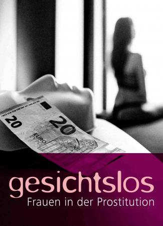 gesichtslos  Frauen in der Prostitution  Ausstellung Mannheim