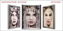 Maxim Wakultschik - Solo Show