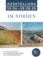 Ausstellung und Vernissage >>IM NORDEN<<