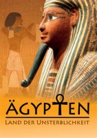 gypten  Land der Unsterblichkeit