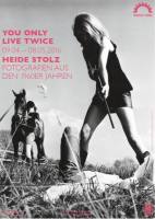 You Only Live Twice - Fotografien aus den 1960er Jahren