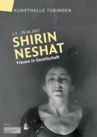 SHIRIN NESHAT  FRAUEN IN GESELLSCHAFT