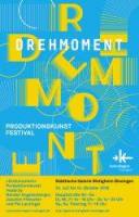 »Drehmoment« Produktionskunst made by Nándor Angstenberger, Joachim Fleischer und Pia Lanzinger