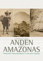 Abenteuer Anden und Amazonas