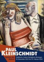 Paul Kleinschmidt – Hymnen der Malerei