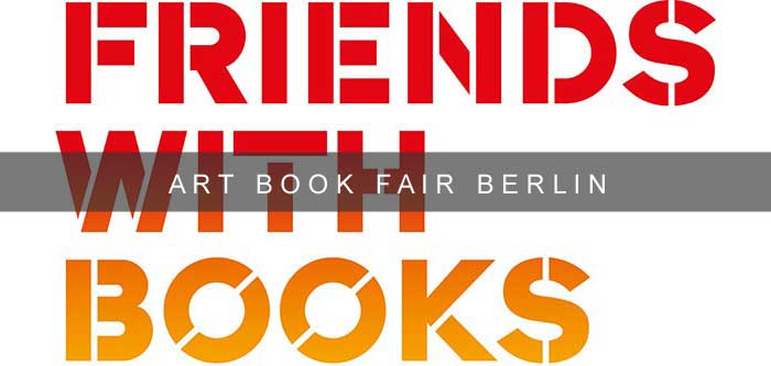 Art Book Fair Berlin - Messe fr Knstlerbcher und Kunstbcher