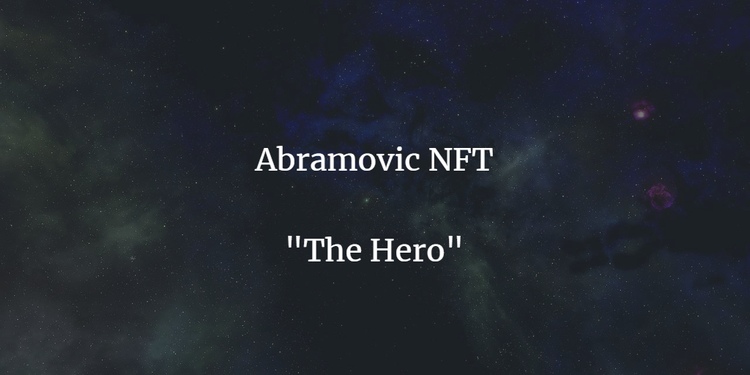 Abramovic NFT The Hero startet auf Tezos Blockchain 
