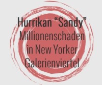 Hurrikan New York: Galerien und Museen in Chelsea beklagen Millionenschden