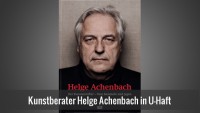 Kunstberater Helge Achenbach sitzt wegen Betrugsvorwurf in U-Haft