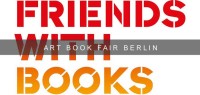 Art Book Fair Berlin - Messe fr Knstlerbcher und Kunstbcher