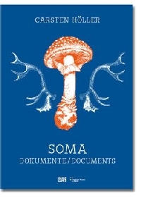 Carsten Hller - SOMA Ausstellung Berlin