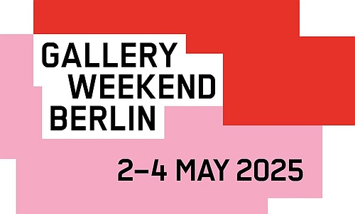 Gallery Weekend Berlin 2025